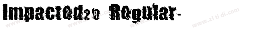 Impacted20 Regular字体转换